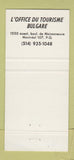 Matchbook Cover - Bulgaria Tourism Montreal QC 30 Strike