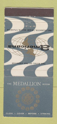 Matchbook Cover - Americana Hotel Miami Beach FL Medallion Room 30 Strike
