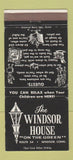 Matchbook Cover - Windsor House Windsor CT 30 Strike