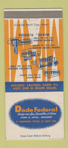 Matchbook Cover - Dade Federal Savings Miami FL 30 Strike