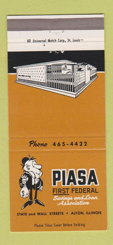 Matchbook Cover - Piasa First Federal Savings Loan Alton IL 30 Strike