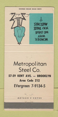 Matchbook Cover - Metropolitan Steel Brooklyn NY WEAR 30 Strike