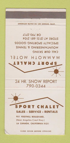 Matchbook Cover - Sport Chalet La Canada CA Mammoth Motel WEAR 30 Strike