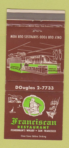Matchbook Cover - Franciscan Restaurant San Francisco CA WEAR 30 Strike