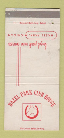 Matchbook Cover - Hazel Park Club House MI  WORN 30 Strike