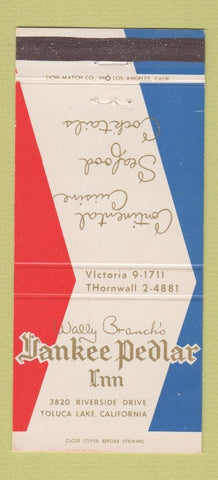 Matchbook Cover - Wally Branch's Yankee Pedlar Inn Toluca Lake CA 30 Strike