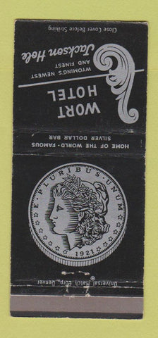 Matchbook Cover - Wort Hotel Jackson Hole WY 30 Strike