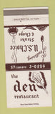Matchbook Cover - The Den Restaurant Pasadena CA 30 Strike