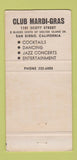 Matchbook Cover - Clud Mardi Gras San Diego CA WEAR 30 Strike
