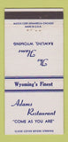 Matchbook Cover - Adams Restaurant Rawlins WY WHITE 30 Strike