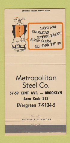 Matchbook Cover - Metropolitan Steel Brooklyn NY  30 Strike