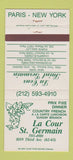 Matchbook Cover - La Cour St Germain Paris New York City 30 Strike