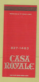 Matchbook Cover - Casa Royale Des Plaines IL WEAR 30 Strike