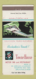 Matchbook Cover - Towne House Restaurant Motor Inn Rochester NY 30 Strike