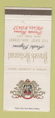 Matchbook Cover - Brussels Restaurant New York City 30 Strike