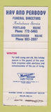 Matchbook Cover - Hay and Peabody Funeral Home Scarborough Portland ME 30 Strike