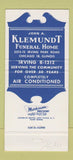 Matchbook Cover - John Klemundt Funeral Home Chicago IL 30 Strike