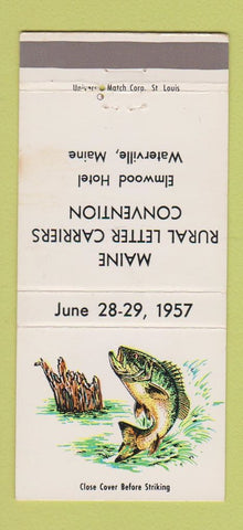 Matchbook Cover - Maine Letter Carriers Convention Waterville ME WEAR 30 Strike