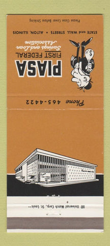 Matchbook Cover - Piasa First Federal Savings Loan Alton IL 30 Strike