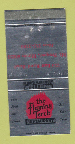 Matchbook Cover - The Flaming Torch Restaurant Mount Prospect IL WEAR 30 Strike