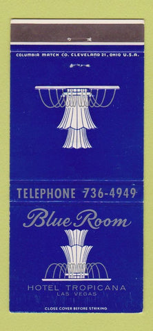 Matchbook Cover - Hotel Tropicana Las Vegas NV Casino Blue Room 30 Strike