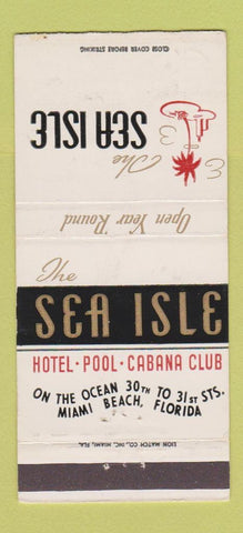 Matchbook Cover - Sea Isle Hotel Miami Beach FL 30 Strike