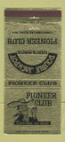 Matchbook Cover - Pioneer Club Casino Las Vegas NV 30 Strike