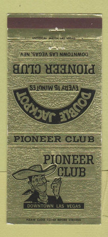 Matchbook Cover - Pioneer Club Casino Las Vegas NV 30 Strike