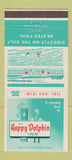 Matchbook Cover - Happy Dolphin Inn St Petersburg Beach FL 30 Strike