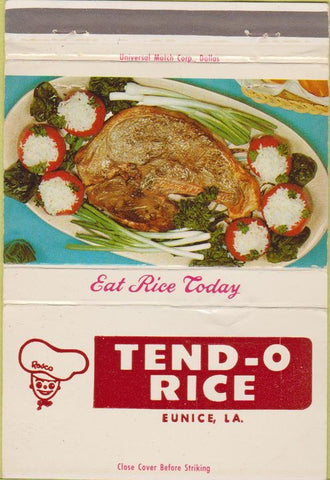 Matchbook Cover - Tend O Rice Eunice LA 40 Strike