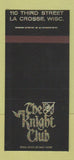 Matchbook Cover - The Knight Club La Crosse WI 30 Strike