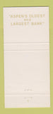 Matchbook Cover - Bank of Aspen Colorado 30 Strike