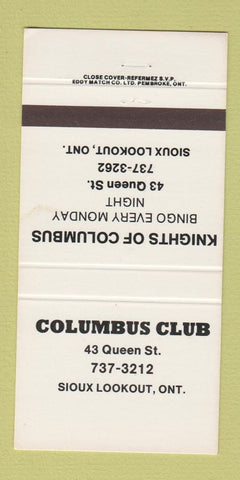 Matchbook Cover - Columbus Club Knights of Columbus Sioux Lookout ON 30 Strike