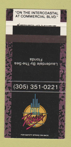 Matchbook Cover - Cafe Phoenix Fort Lauderdale FL 30 Strike
