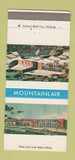 Matchbook Cover - Mountainlair West Virginia University Morgantown WV 30 Strike