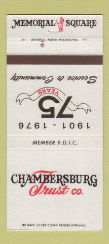 Matchbook Cover - Chambersburg Trust Company PA 1976 30 Strike