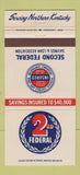 Matchbook Cover - 2nd Federal Savings and Loan KY Covington Florence 30 Strike