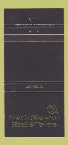 Matchbook Cover - Seattle Sheraton Hotel WA 30 Strike