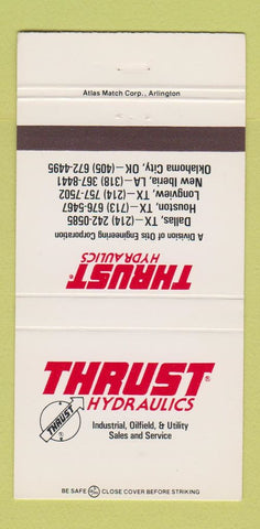 Matchbook Cover - Thrust Hydraulics Dallas Houston Longview TX 30 Strike