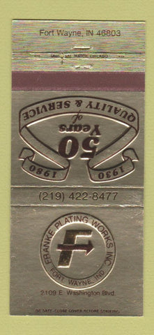 Matchbook Cover - Franke Plating Works Fort Wayne IN 1980 30 Strike