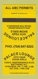 Matchbook Cover - Palace Lounge Strip Club? Matthews NC YELLOW 30 Strike