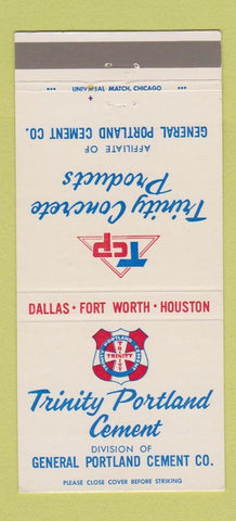 Matchbook Cover Trinity Portland Cement Dallas Forth Worth Houston TX 30 Strike