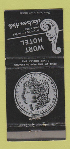 Matchbook Cover - Wort Hotel Jackson Hole WY 30 Strike
