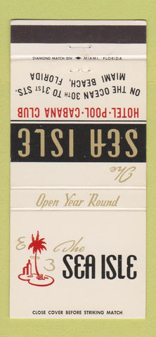 Matchbook Cover - Sea Isle Hotel Pool Cabana Club Miami Beach FL 30 Strike