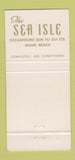 Matchbook Cover - Sea Isle Hotel Pool Cabana Club Miami Beach FL 30 Strike