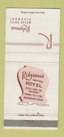 Matchbook Cover - Ridgewood Motor Hotel Beaumont TX 30 Strike
