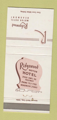 Matchbook Cover - Ridgewood Motor Hotel Beaumont TX 30 Strike