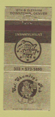 Matchbook Cover - Col Chumley's Pub Denver Colorado 30 Strike