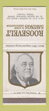 Matchbook Cover - Roosevelt Savings Loan Miami FL FDR Franklin 30 Strike