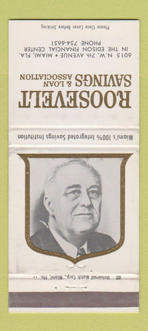 Matchbook Cover - Roosevelt Savings Loan Miami FL FDR Franklin 30 Strike
